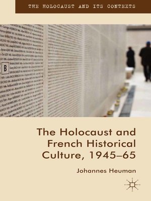 cover image of The Holocaust and French Historical Culture, 1945–65